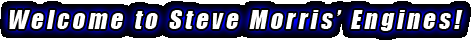 Welcome To Steve Morris Engines